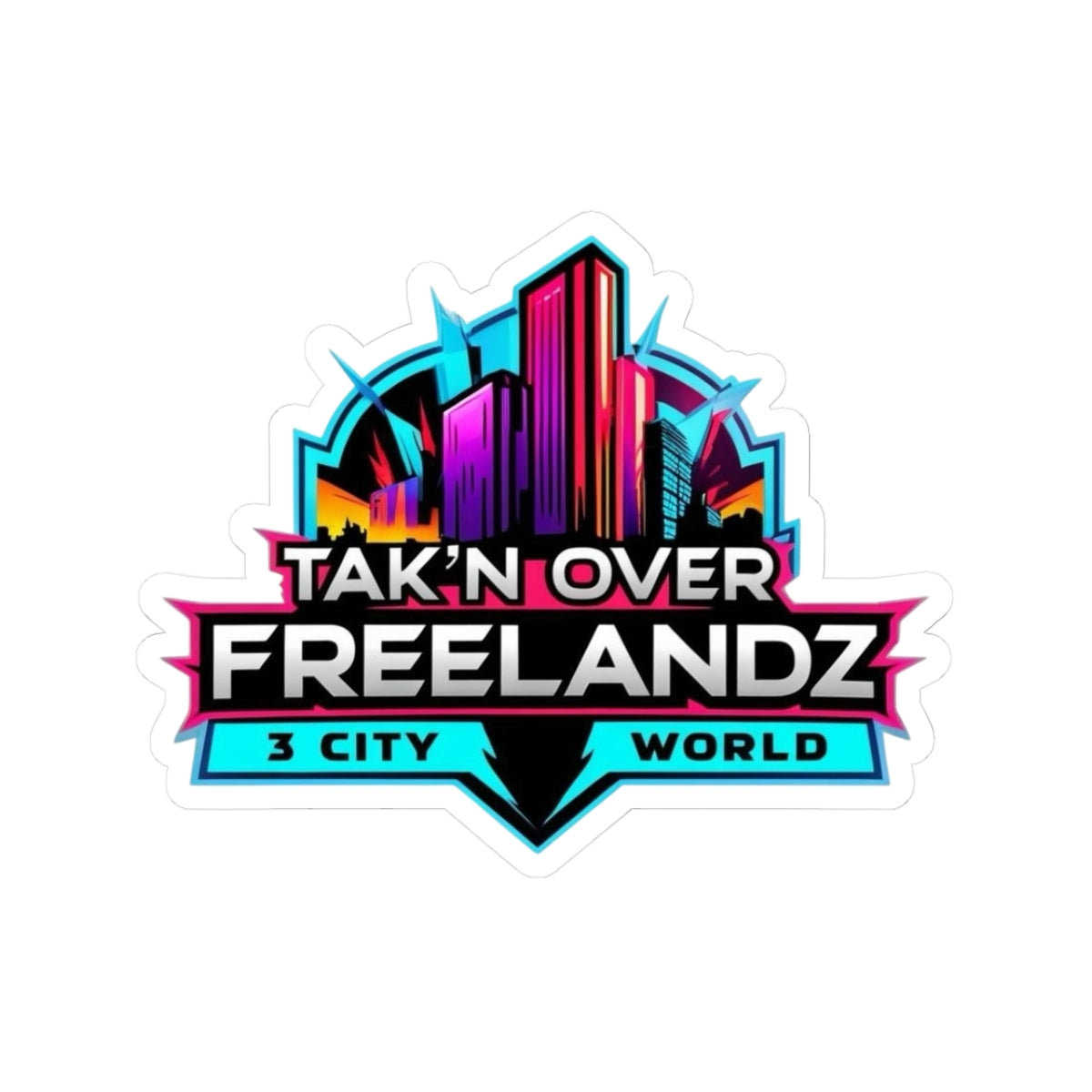 Tak’N Over FreeLandz Stickers
